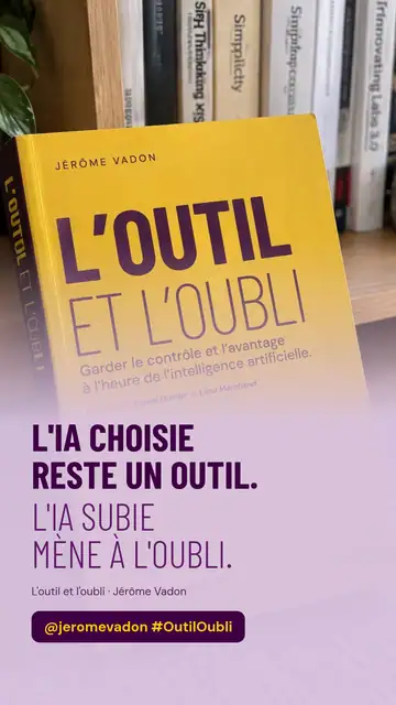 Citation : L'IA choisie reste un outil, l'IA subie mène à l'oubli, en story sur une photo